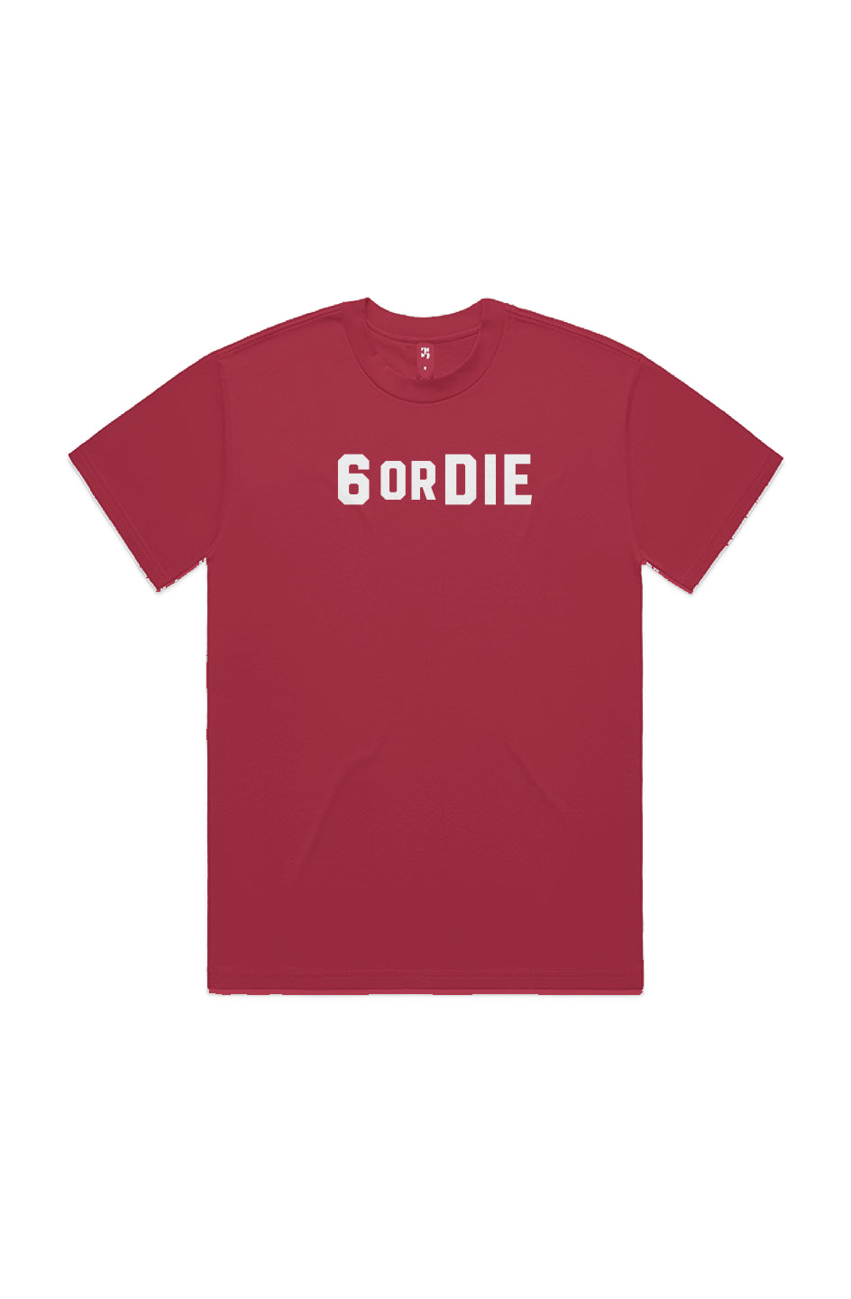 6 or Die Tee